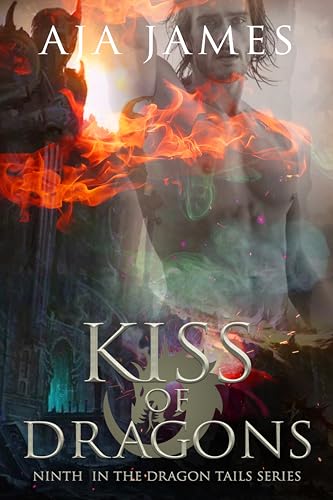 Kiss of Dragons (Dragon Tails Book 9)