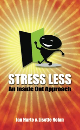 Preisvergleich Produktbild Stress Less - An Inside Out Approach