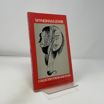 Paperback Wyndham Lewis: Collected Poems and Plays Book