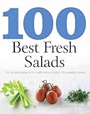 100 Best Fresh Salads by Love Food (2010) Paperback