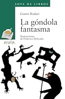 La gondola fantasma 8466717080 Book Cover