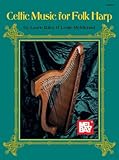 Mel Bay Celtic Music for Folk Harp