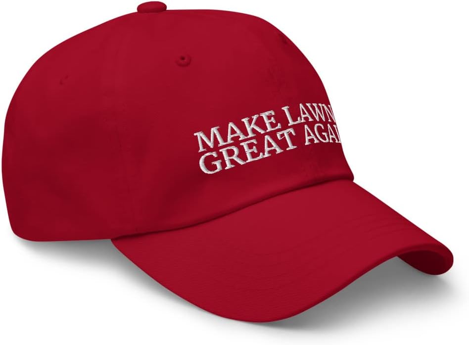 Make Lawns Great Again - Lawn Care, Grass Lawn Mowing Accessories, Landscaping Clothes for Men, Dad Hat Cap