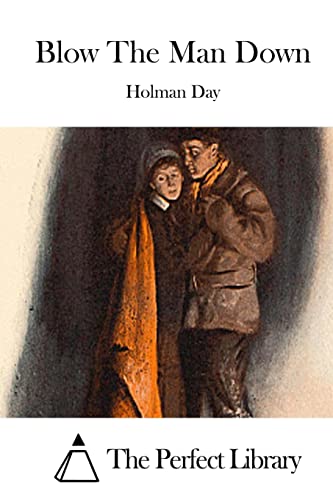Blow The Man Down (Perfect Library)