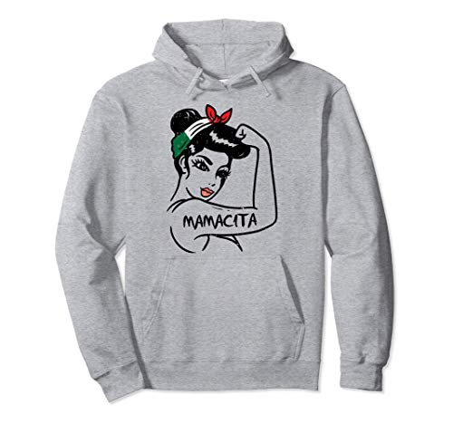 Unbreakable Mexican Rosie Woman Mamacita Cinco De Mayo Women Sudadera con Capucha