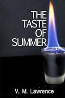 The Taste of Summer 1517146941 Book Cover