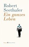 Ein ganzes Leben: Roman