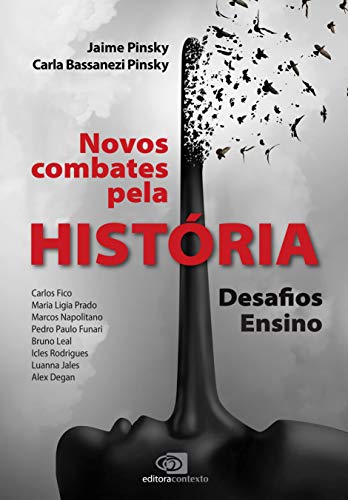 Novos combates pela história: Desafios - Ensino