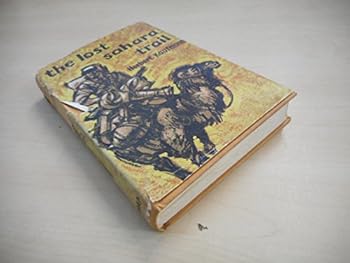 Hardcover The Lost Sahara Trail Book