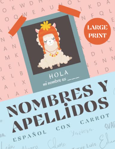 Sopa de Letras en Español para Adultos (Letra Grande): Nombres y Apellidos | Spanish Word Search for Adults Large Print