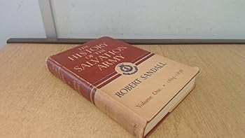 Hardcover The history of the Salvation Army Book