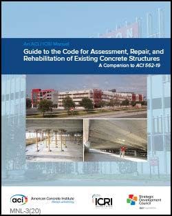 MNL-3(20) Guía de los Requisitos del Código para Evaluación, Reparación y Rehabilitación de Estructuras de Concreto Existentes por American Concrete Institute | 15 de diciembre de 2020