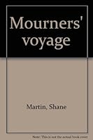 Mourners' Voyage B0007E82QS Book Cover