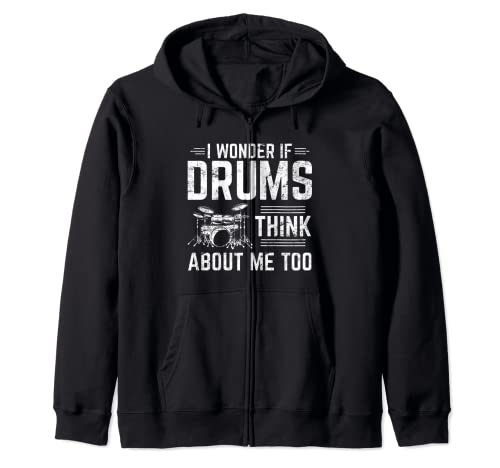 Wonder If Drums Think About Me Too Musique humoristique Sweat à Capuche