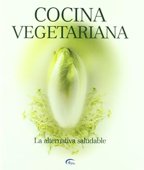 Perfect Paperback COCINA VEGETARIANA LA ALTERNATIVA SALUDABLE [Spanish] Book