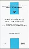 cause deces anemone  Mortalite Differentielle Selon la Cause de Deces - Trajectoire de