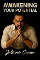 Awakening the POTENTIAL: Emotional Motivation (Internacional) B0G2CNDNCC Book Cover