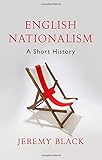 English Nationalism: A Short History