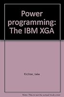 Power Programming: The Ibm Xga 1558282149 Book Cover