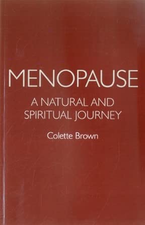 Menopause: a Natural and Spiritual Journey book cover