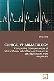 CLINICAL PHARMACOLOGY: Comparative Pharmacokinetics of Metronidazole in healthy volunteers and in patients suffering from Amoebiasis