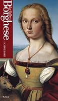 La Galleria Borghese. I Capolavori 8881171619 Book Cover