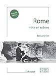 espace romantique  Rome mise en scènes
