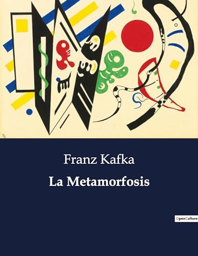 La Metamorfosis (Spanish Edition)