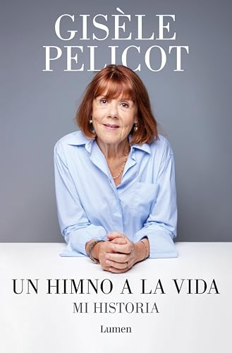 Un himno a la vida: Mi historia (Spanish Edition)
