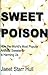 Produktbild Sweet Poison: Popular Sweetner