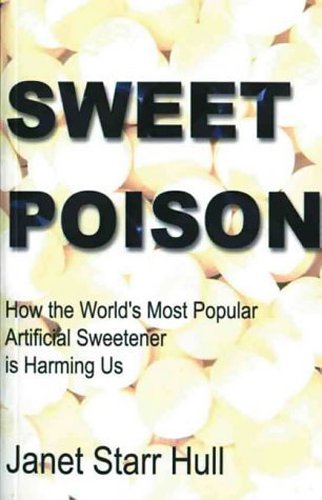 Preisvergleich Produktbild Sweet Poison: Popular Sweetner