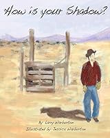 How is Your Shadow 151157741X Book Cover