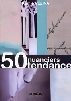 Paperback 50 nuanciers tendance [French] Book