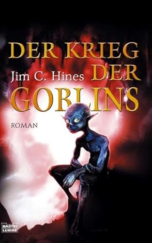 Der Krieg der Goblins [German] 3404285182 Book Cover