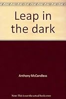 Leap in the dark 0312477198 Book Cover