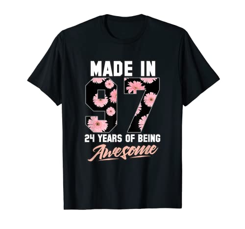 Hecho en 1997 24 años de ser impresionantes flores de cumpleaños 24 Camiseta