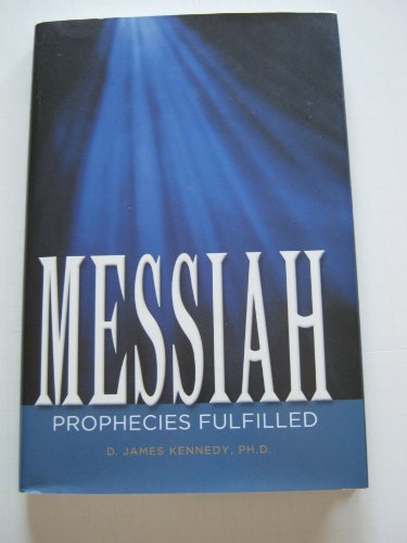 Messiah Prophecies Fulfilled B000O29RQ2 Book Cover