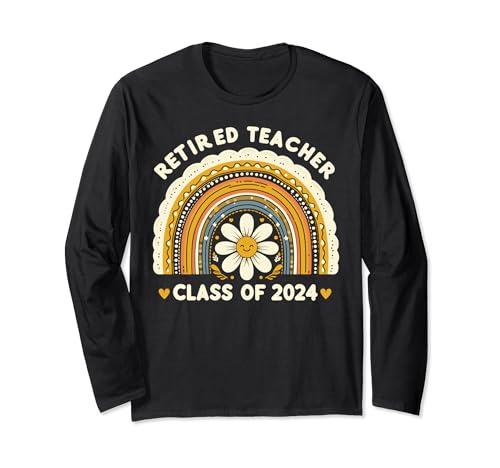 Retired Teacher Class of 2024 Rainbow Retirement Maglia a Manica