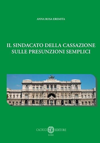 Il sindacato della Cassazione sulle presunzioni semplici