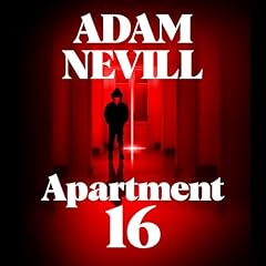 Apartment 16 Audiolibro Por Adam Nevill arte de portada