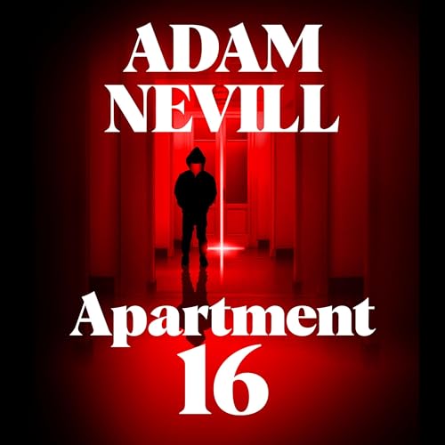 Apartment 16 Audiolivro Por Adam Nevill capa