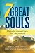 7 Great Souls: Channeling Famous Figures from the Other Side