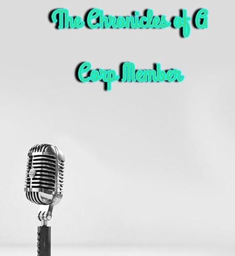 The Chronicles of a Corp Member cover art