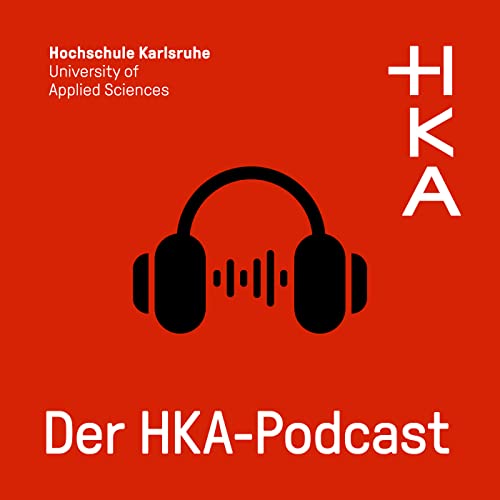 Der HKA-Podcast Podcast Por Hochschule Karlsruhe arte de portada