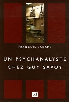Une psychanalyste chey guy savoy