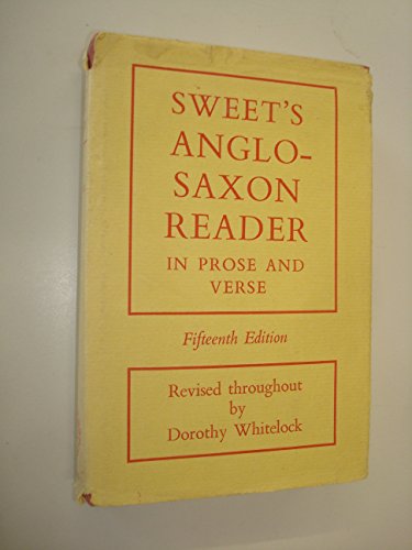 Sweet's Anglo-Saxon Reader in Prose and Verse B000H8K988 Book Cover
