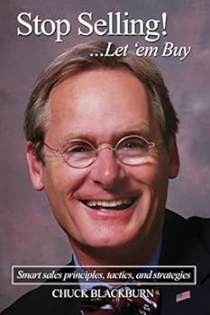 Paperback Stop Selling! ...Let 'em Buy: Smart sales principles, tactics, and strategies Book