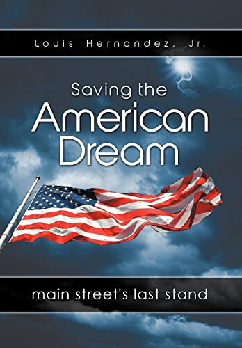 Saving the American Dream: Main Street's Last Stand