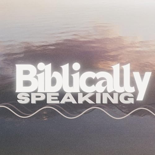 Biblically Speaking cover art