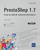crear webquest google sites  PrestaShop 1.7 (2.ª edición) - Crear un sitio de comercio electrónico (Objetivo: Web)